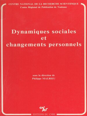cover image of Dynamiques sociales et changements personnels
